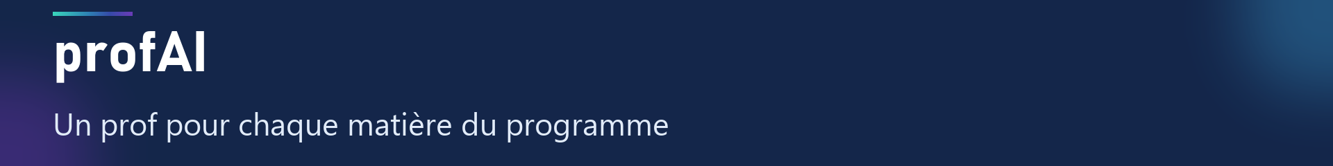 profAI — Un prof pour chaque matière du programme